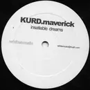 12inch Vinyl Single - Kurd Maverick - Insatiable Dreams