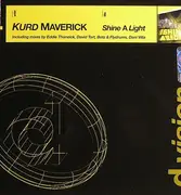 CD Single - Kurd Maverick - Shine A Light - Cardboard Promo