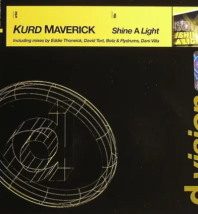 Kurd Maverick - Shine a Light