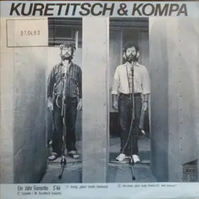 Kuretitsch & Kompa - Ein Jahr Garantie