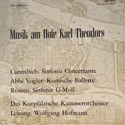 LP - Cannabich / Volger / Rosetti - Musik am Hofe Karl Theodors - gatefold