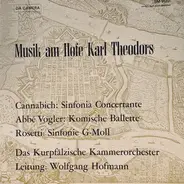 Cannabich / Volger / Rosetti - Musik am Hofe Karl Theodors