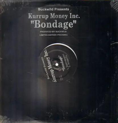 Kurrupt Money, Inc. - Bondage
