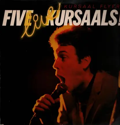 Kursaal Flyers - Five Live Kursaals