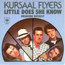 7inch Vinyl Single - Kursaal Flyers - Little Does She Know