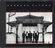 CD - Kursaal Flyers - A Former Tour De Force Is Forced To Tour