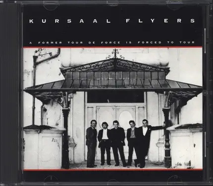 Kursaal Flyers - A Former Tour De Force Is Forced to Tour