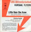 7inch Vinyl Single - Kursaal Flyers - Little Does She Know