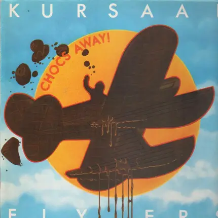 Kursaal Flyers - Chocs Away!