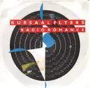 7inch Vinyl Single - Kursaal Flyers - Radio Romance