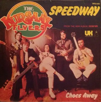 Kursaal Flyers - Speedway / Chocs Away