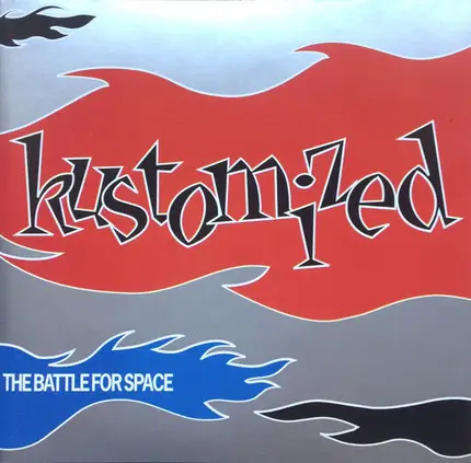 Kustomized - The Battle for Space