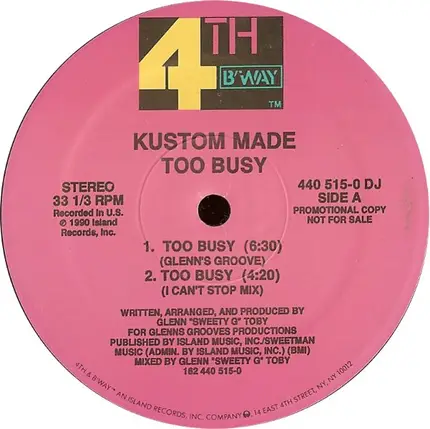 Kustom Made - Too Busy