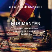 Kusimanten - Studio Konzert
