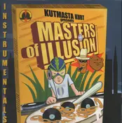 Masters of Illusion - Kut Masta Kurt Presents Masters Of Illusion - Instrumentals