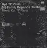 12inch Vinyl Single - Kut 'N' Paste - My Family Depends On Me