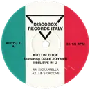 12inch Vinyl Single - Kuttin Edge Featuring Dale Joyner - I Believe In U