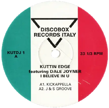 Kuttin Edge Featuring Dale Joyner - I Believe In U