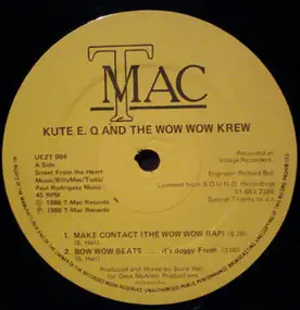 Kute E.Q & The Wow Wow Krew - Make Contact
