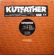 Kutfather - Neva Scared / Thoughts I Generate