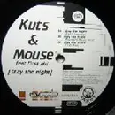 12inch Vinyl Single - Kuts & Mouse - Stay The Night