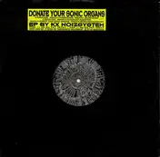 KX Noizsystem - Donate Your Sonic Organs