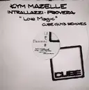 12inch Vinyl Single - Kym Mazelle - Love Magic (Cube Guys Remixes)