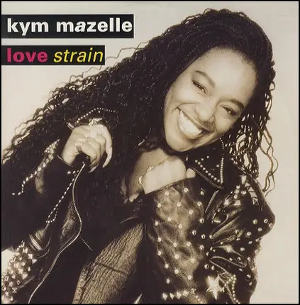 Kym Mazelle - Love Strain