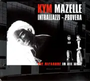 CD - Kym Mazelle / Roberto Intrallazzi / Provera - The Pleasure Is All Mine