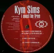Kym Sims - I Must Be Free