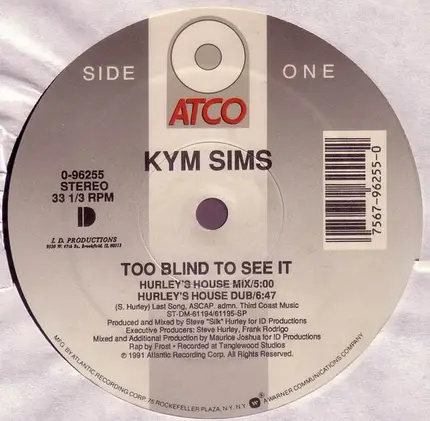 Kym Sims - Too Blind to See It