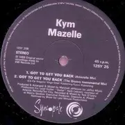12inch Vinyl Single - Kym Mazelle - Got To Get You Back