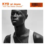 KYO - All The Same Dream