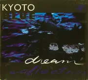 CD - Kyoto Blue - Dream Collection