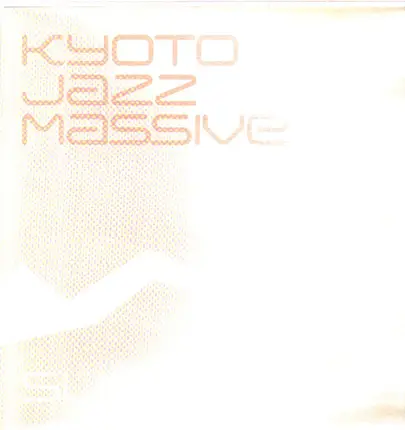 Kyoto Jazz Massive - Substream
