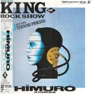 Kyosuke Himuro - King of Rock Show