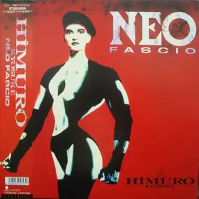 Kyosuke Himuro - Neo Fascio