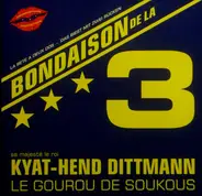 Kyat-Hend Dittmann Et L'Orchestre Kilimandjaro - Bondaison de la 3