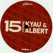 Kyau - 15 Years (Vinyl 1)