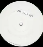 Kyau & Albert - Not With You