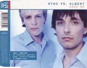 Kyau & Albert - Save Me