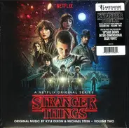 Kyle Dixon & Michael Stein - Stranger Things, Volume Two (A Netflix Original Series)