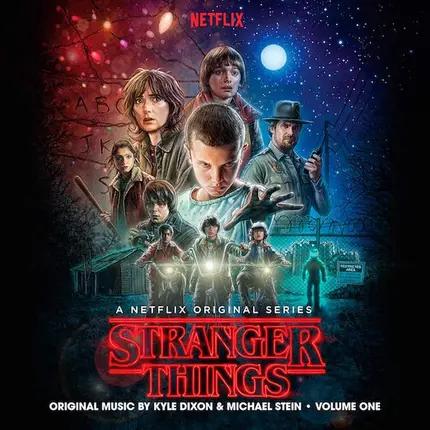 Kyle Dixon , Michael Stein - Stranger Things - Volume One