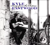 Kyle Eastwood - Songs from the Chateau
