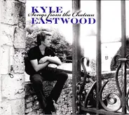 Kyle Eastwood - Songs from the Chateau