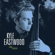 Kyle Eastwood - Time Pieces