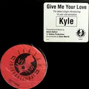 Kyle - Give Me Your Love