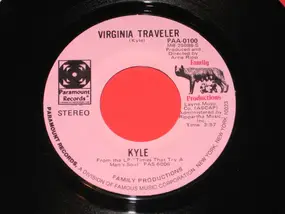 Kyle - Virginia Traveler / The Reason