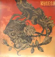 Kylesa - Time Will Fuse Its Worth