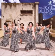 kylie auldist - Just Say